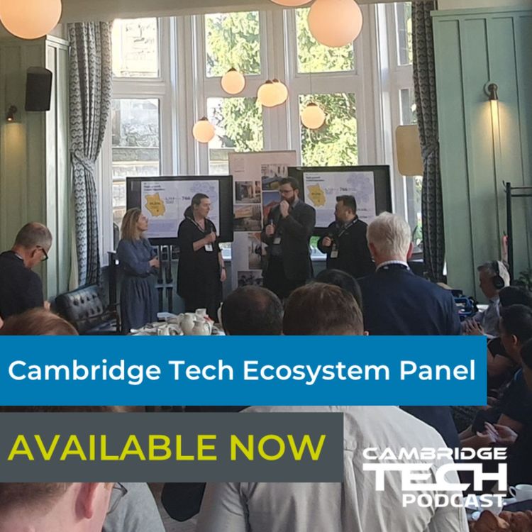cover art for Cambridge Tech Ecosystem Panel, live from Cambridge Tech Week