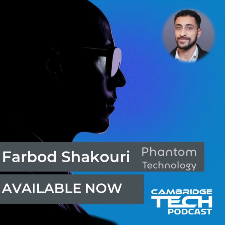 cover art for AI Centric wearables with Phantom Technology’s Farbod Shakouri