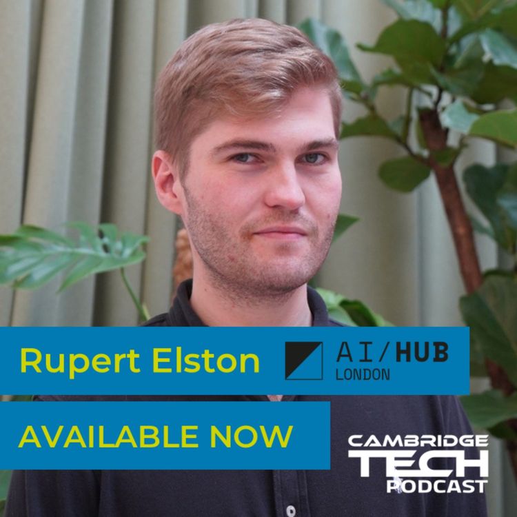 cover art for Inside the new London AI Hub with Rupert Elston