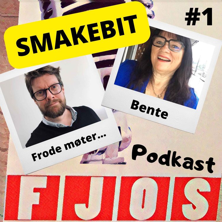cover art for Smakebit fra Episode 1: Bente forteller om et herlig møte