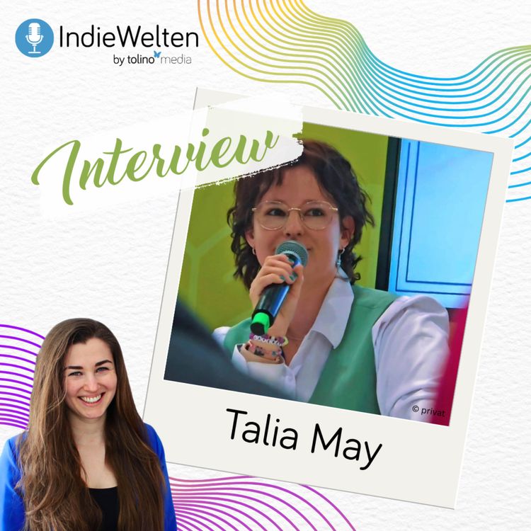 cover art for IndieWelten #22 - Interview mit Autorin Talia May