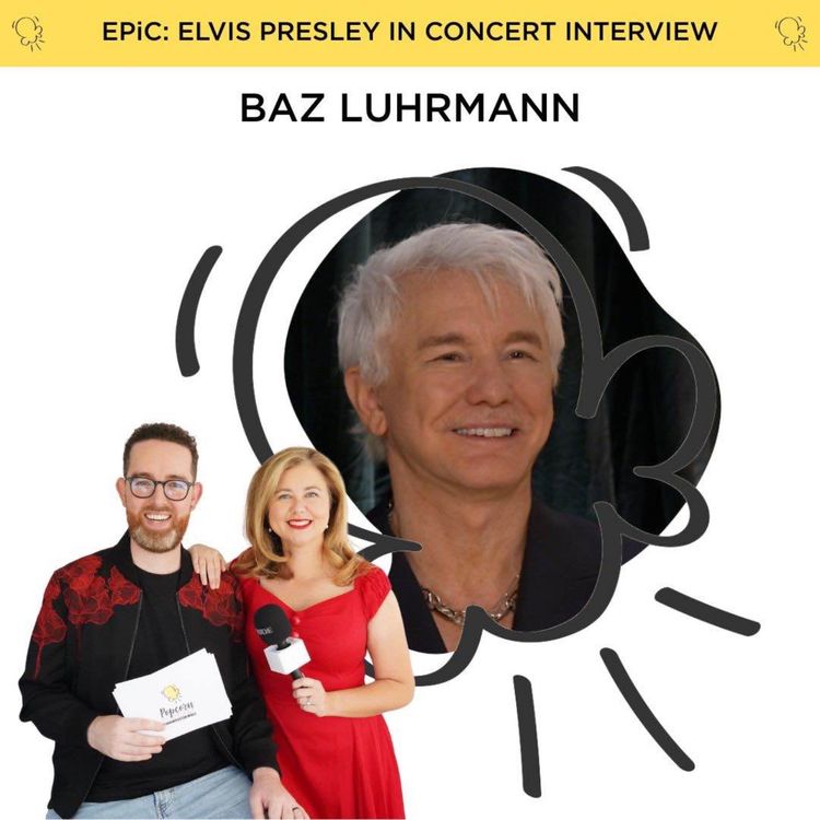 cover art for Baz Luhrmann gets EPiC with Elvis Presley in Concert