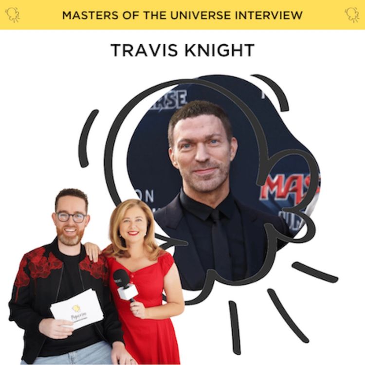 cover art for Masters of the Universe director Travis Knight on practical filmmaking and working with Queen guitarist Brian May