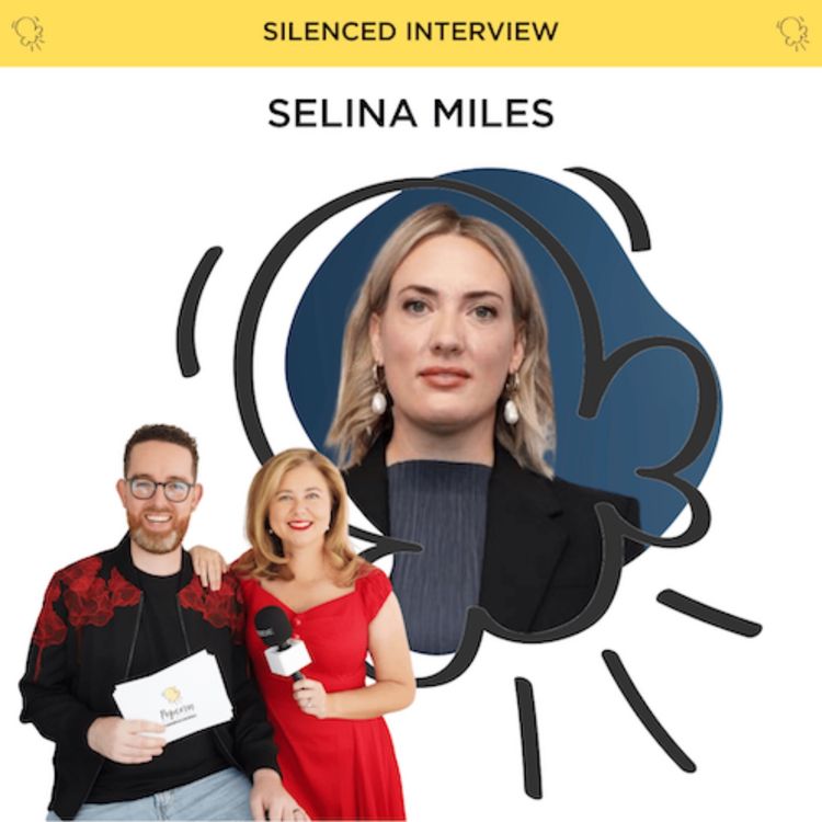 cover art for Filmmaker Selina Miles on documentary Silenced: art as power and feeling inspired by Amber Heard and Brittany Higgins