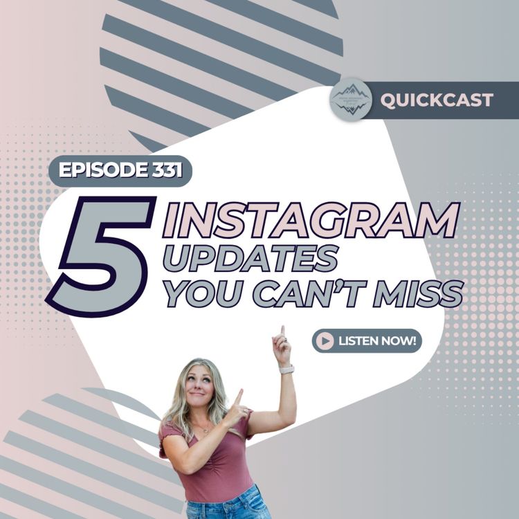 cover art for Level Up Your Instagram Game: 5 Key Updates You Can't Miss