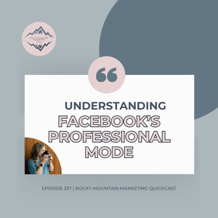 cover art for Is Your Facebook Profile on Professional Mode with Katie Brinkley