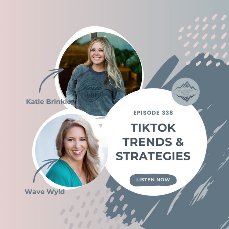 cover art for New TikTok Features, Trend & Strategies Every Entrepreneur Should Know with Wave Wyld