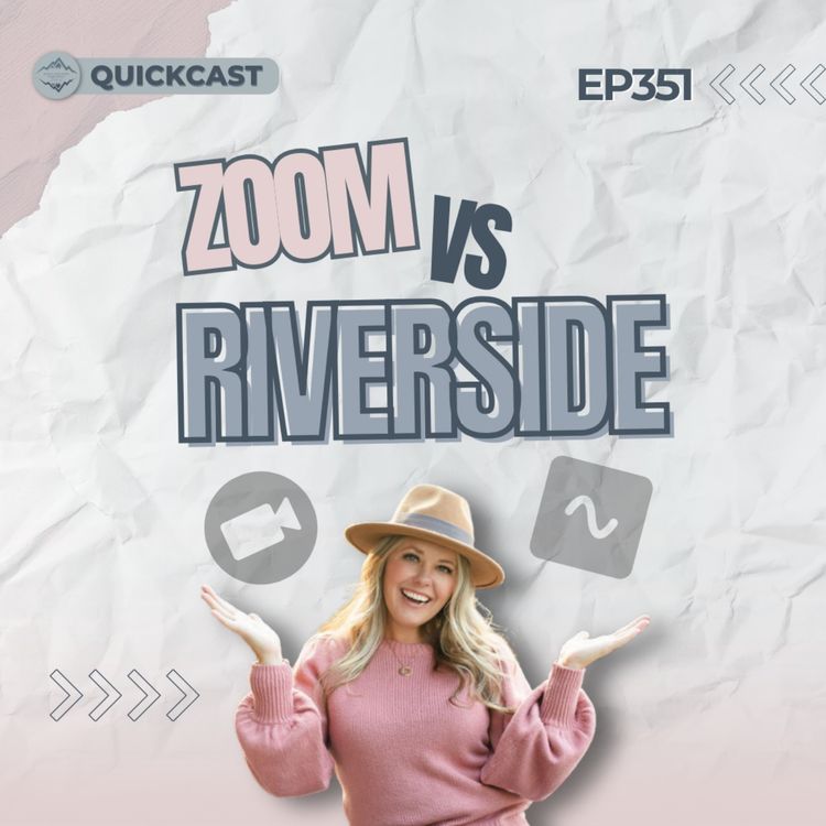 cover art for Should You Use Zoom to Record Your Podcasts with Katie Brinkley