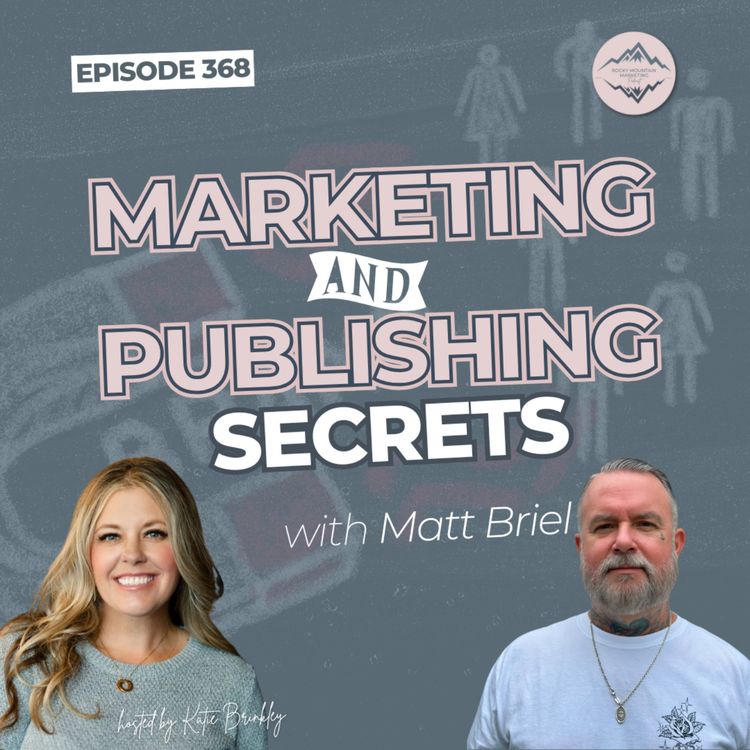 cover art for The Power of Storytelling: Turning Your Book into a Business Asset with Matt Briel
