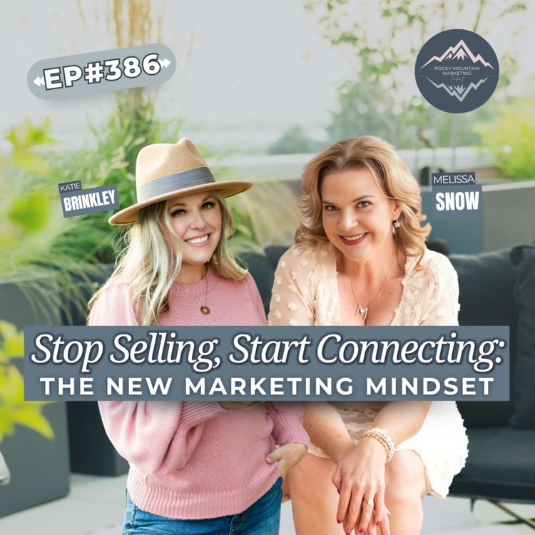 cover art for Why Human Connection Is Your Greatest Business Strategy with Melissa Snow