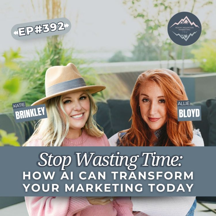 cover art for How to Build a High-Converting Ad Empire using AI with Allie Bloyd