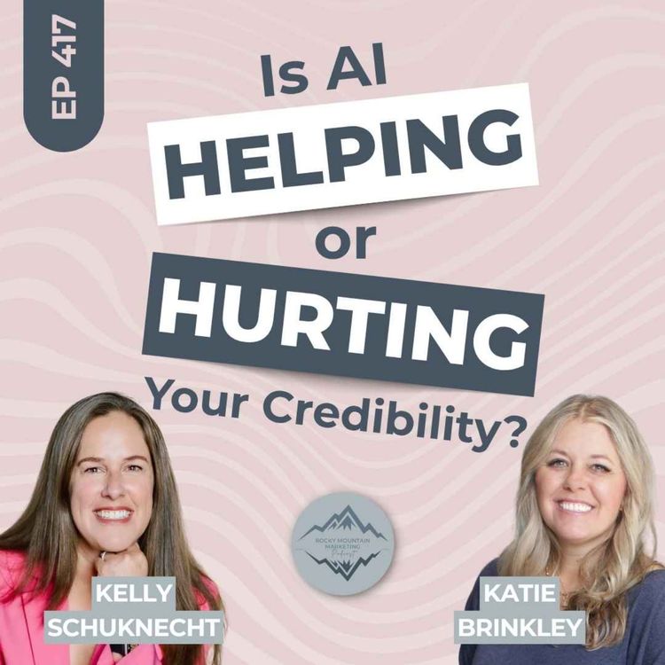 cover art for What Does Personal Branding Look Like in the Age of AI with Kelly Schuknecht