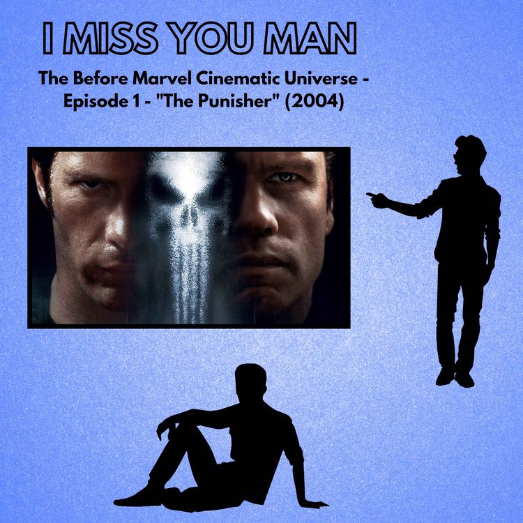 cover art for The Before Marvel Cinematic Universe - Episode 1 - "The Punisher" (2004)