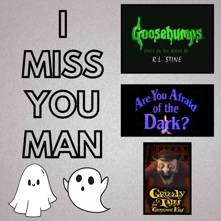 cover art for I Miss You Halloween Special 2025! - Kids Horror TV Shows with Johanna Lyon! (feat Goosebumps and Are You Afraid of the Dark?)