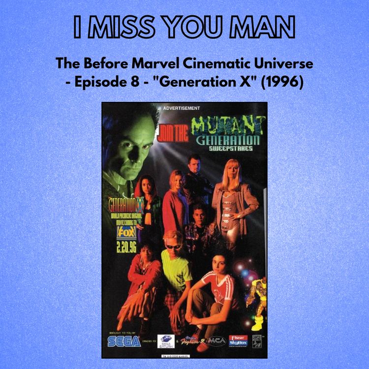 cover art for The Before Marvel Cinematic Universe - Episode 8 - "Generation X" (1996)