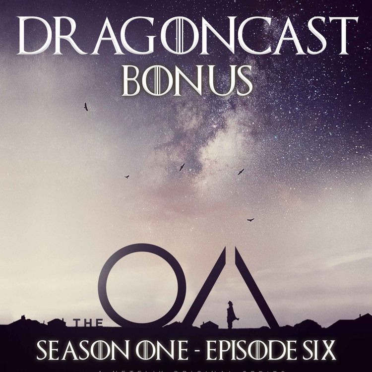 cover art for The OA - Part 1 Episode 6