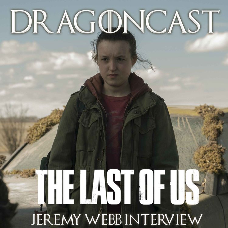 cover art for The Last of Us: Jeremy Webb Interview 