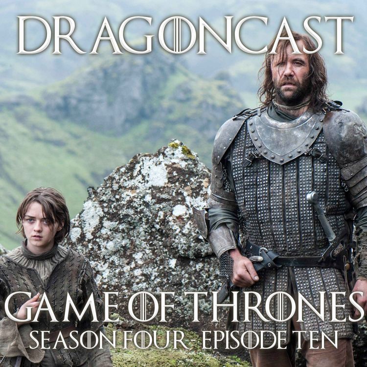 cover art for Game of Thrones Rewatch Episode: S4 E10: The Children