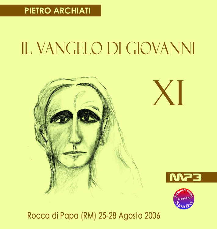 cover art for 07B - IL VANGELO DI GIOVANNI XI  - Settima conferenza - sabato sera