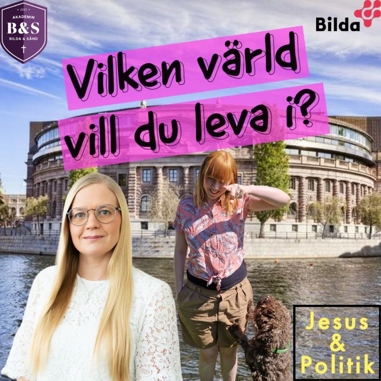 cover art for Ep 9: Vilken värld vill Sverigedemokraterna leva i, Julia Kronlid?