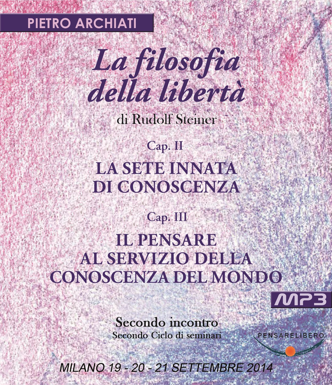 cover art for 05A - La Filosofia della Libertà di Rudolf Steiner - 2° seminario del II° Ciclo - Quinta conferenza - domenica mattina