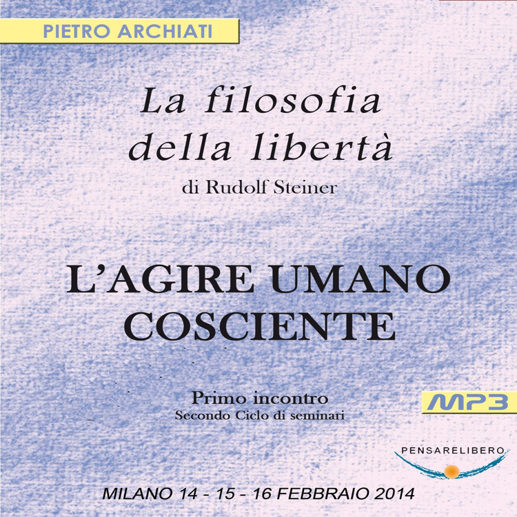 cover art for 05G - La Filosofia della Libertà di Rudolf Steiner - 1° seminario del II° Ciclo - Quinta conferenza - domenica mattina - dibattito