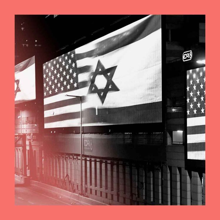 cover art for The growing divide between America and Israel
