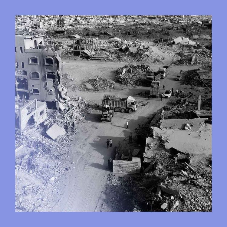 cover art for Toil and rubble: who will rebuild Gaza?