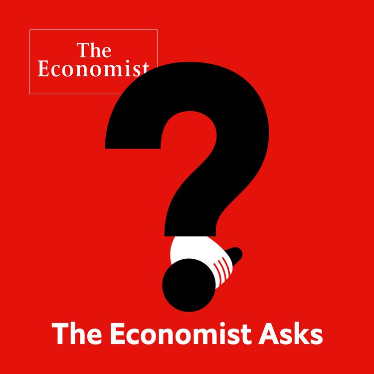 cover art for The Economist Asks: Fareed Zakaria & John Micklethwait