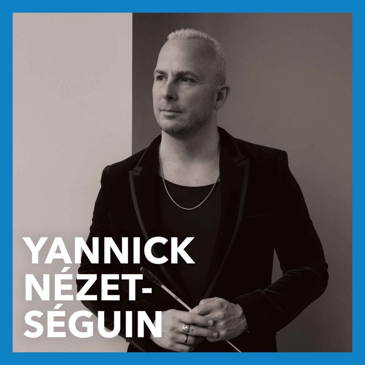 cover art for Yannick Nézet-Séguin