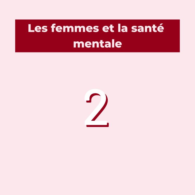 cover art for Les femmes et la santé mentale 