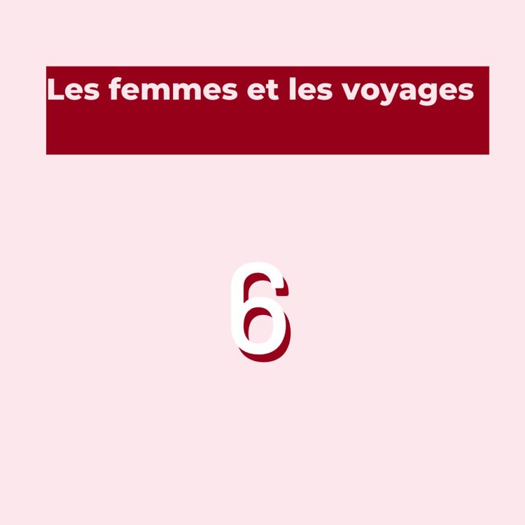 cover art for Les femmes et le voyage 