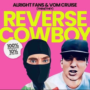 episode 69 - REVERSE COWBOY