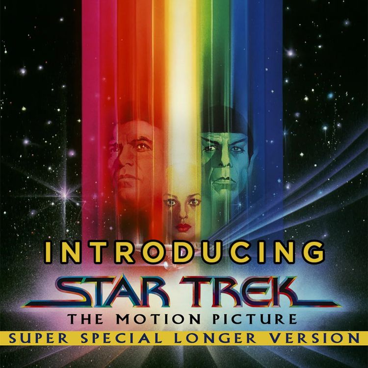 cover art for Introducing...Star Trek: The Motion Picture - Super Special Longer Version