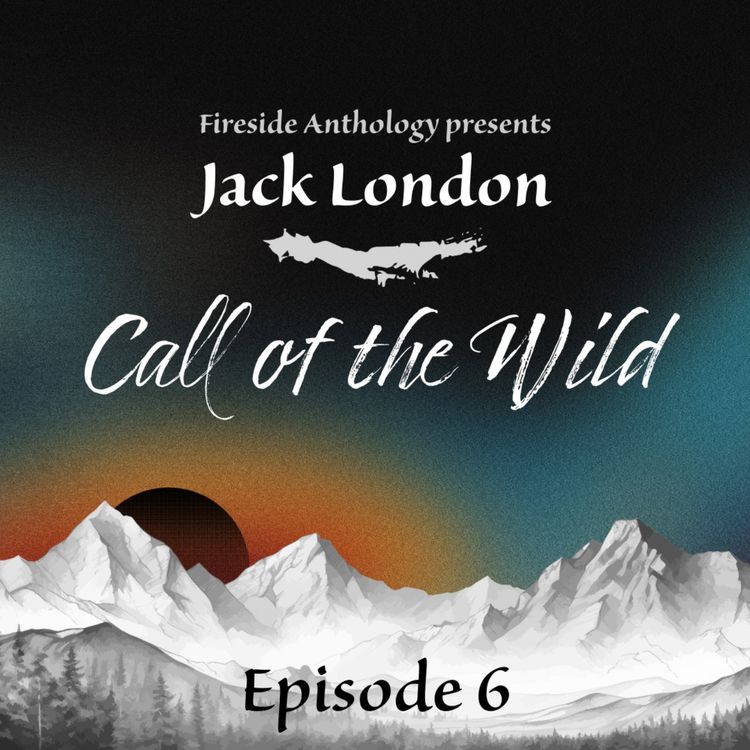 cover art for Call of the Wild | Episode 6