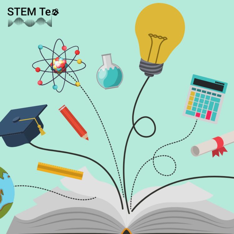 cover art for STEM Tea | Investing in our students