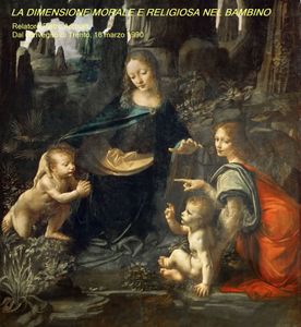 cover art for LA DIMENSIONE MORALE E RELIGIOSA NEL BAMBINO - Relatore Pietro Archiati