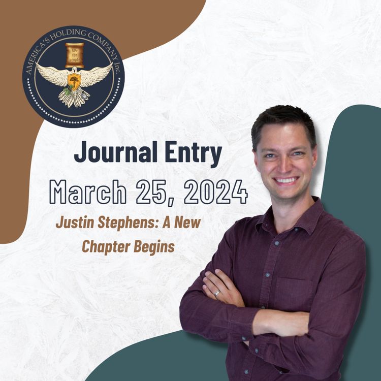 cover art for March 25, 2024 - Justin Stephens: A New Chapter Begins