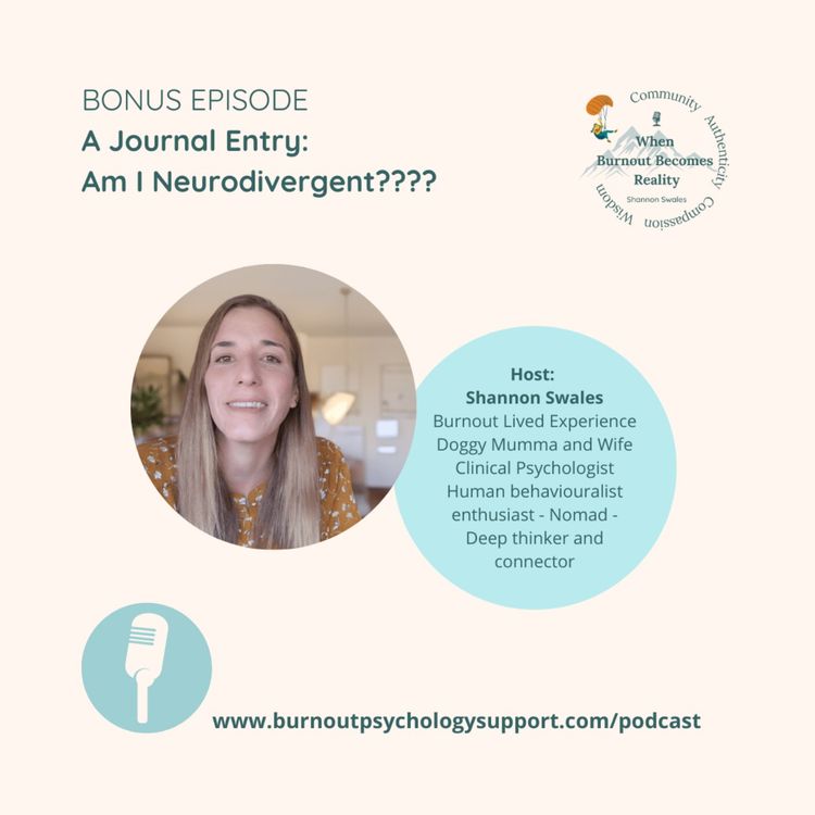 cover art for BONUS EPISODE: A Journal Entry:  Am I Neurodivergent????