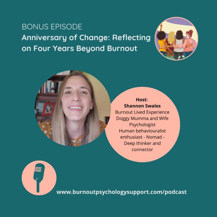 cover art for Anniversary of Change: Reflecting on Four Years Beyond Burnout