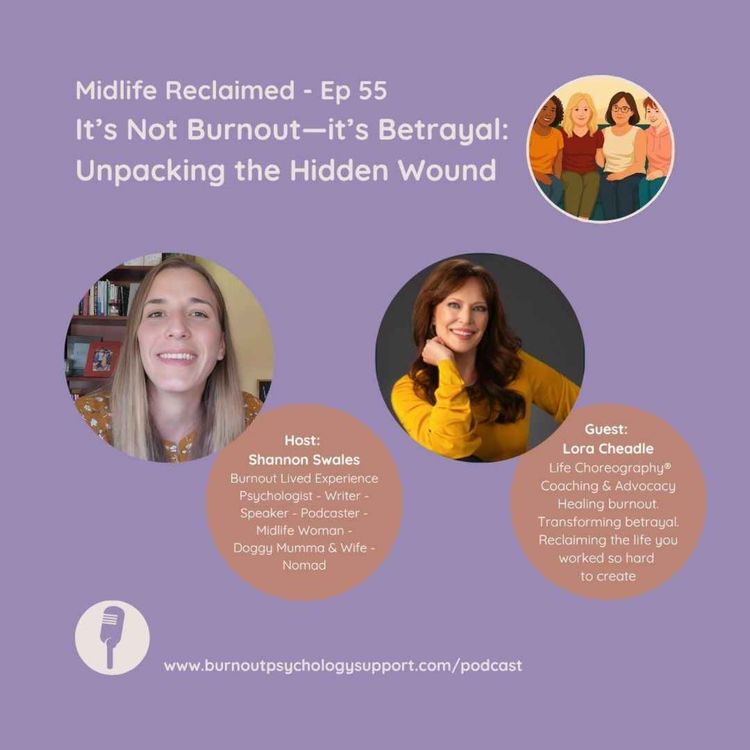 cover art for It’s Not Burnout—it’s Betrayal: Unpacking the Hidden Wound