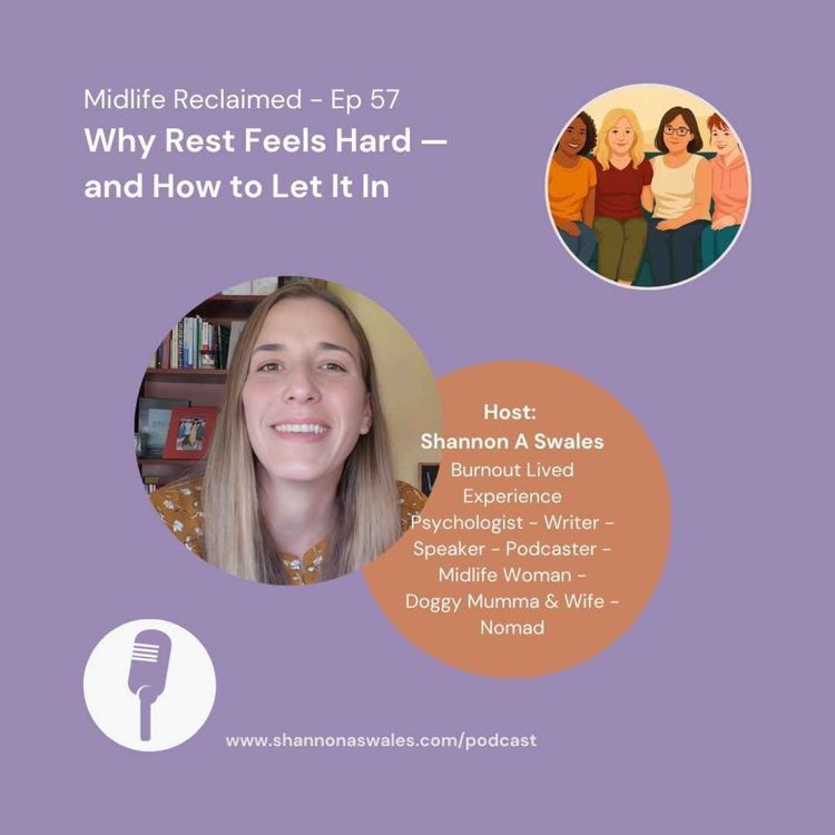 cover art for Why Rest Feels Hard — and How to Let It In