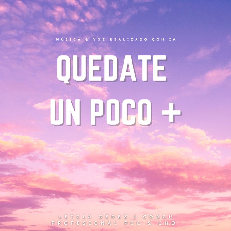 cover art for Quedate un poco más 