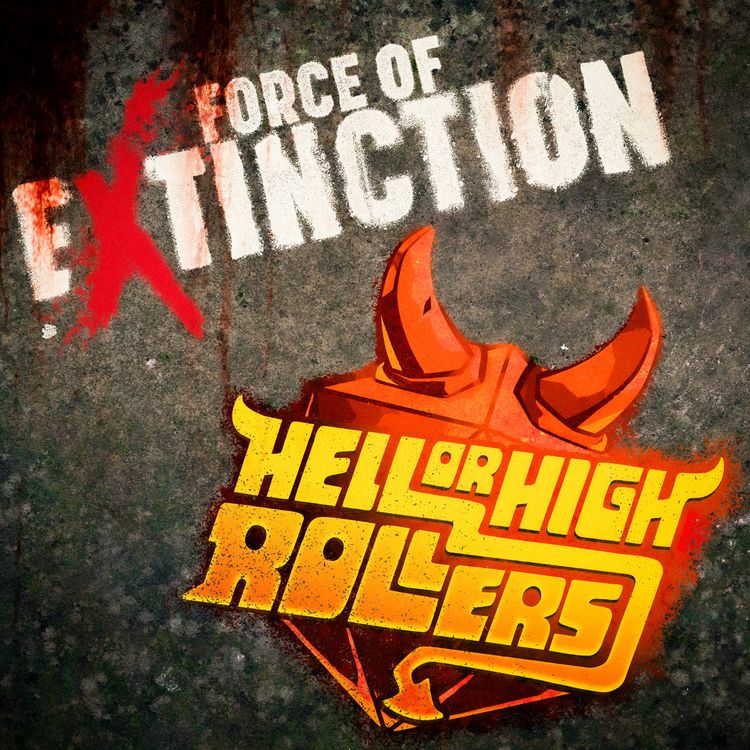 cover art for Force of Extinction One Shot- With Jasper William Cartwright