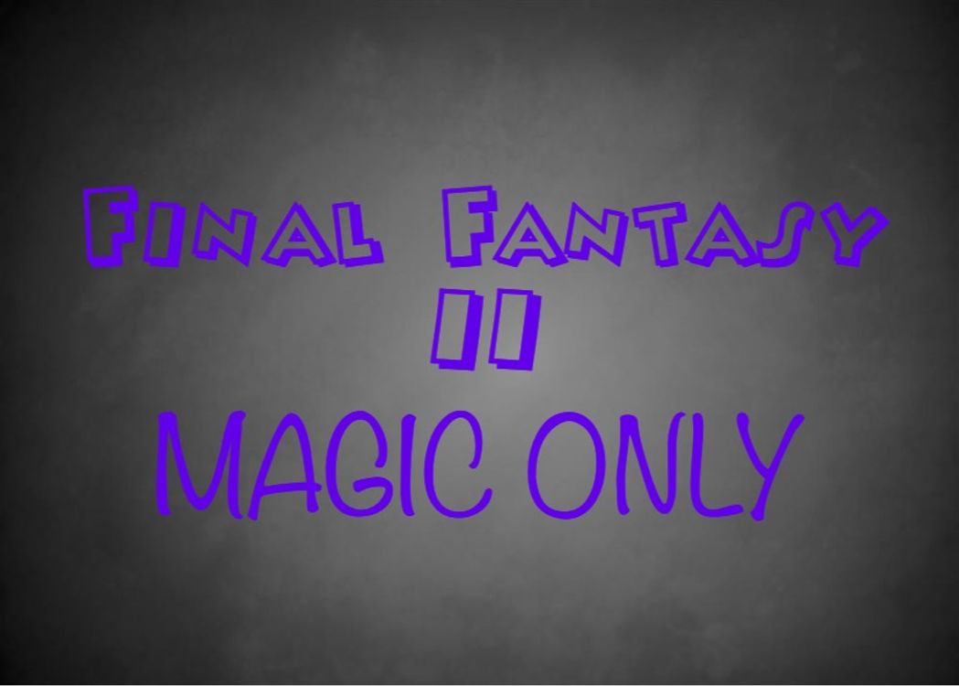 cover art for Final Fantasy II - Magic Only