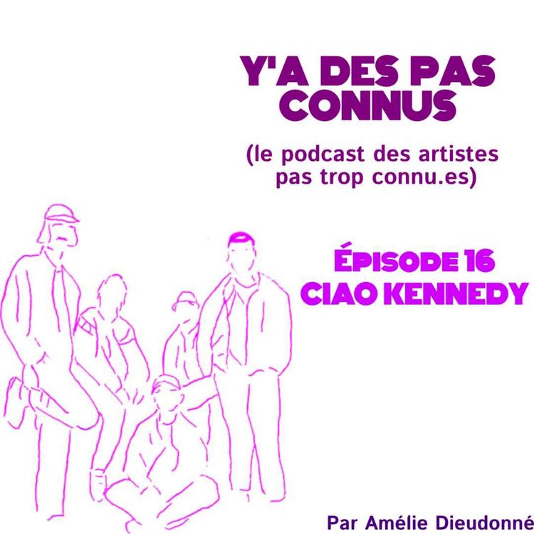 cover art for #16 Ciao Kennedy