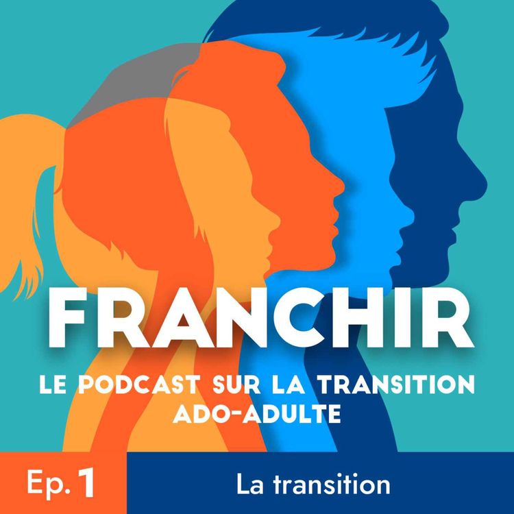 cover art for Ep. 1 : La transition