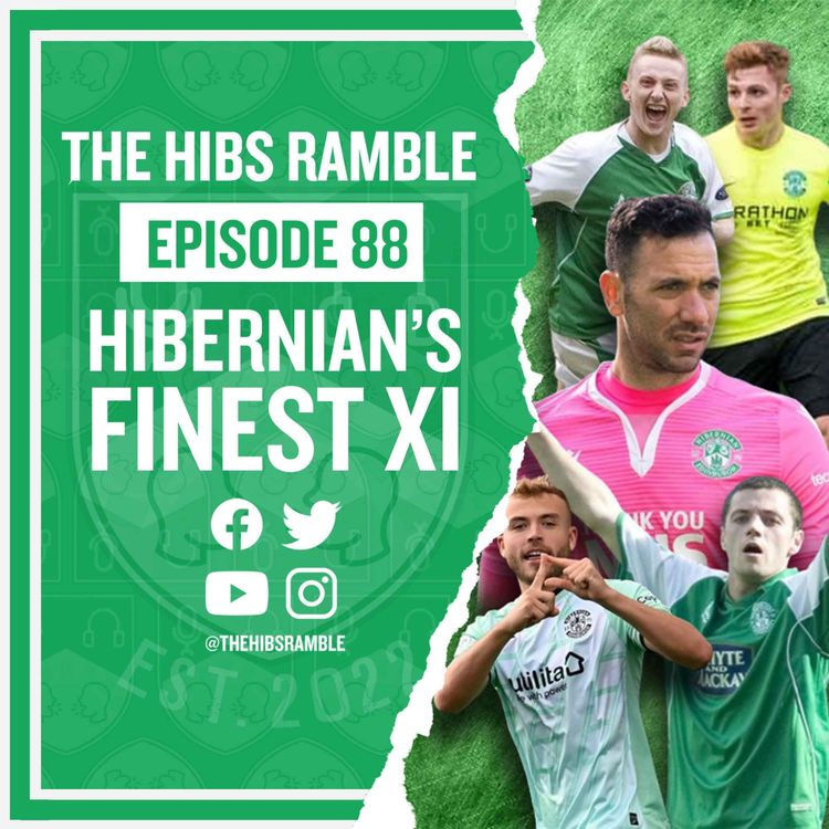 cover art for Episode 88: Hibernian's Finest XI