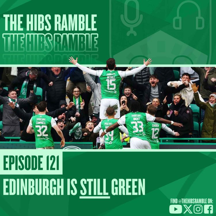 cover art for Episode 121: Edinburgh is STILL Green