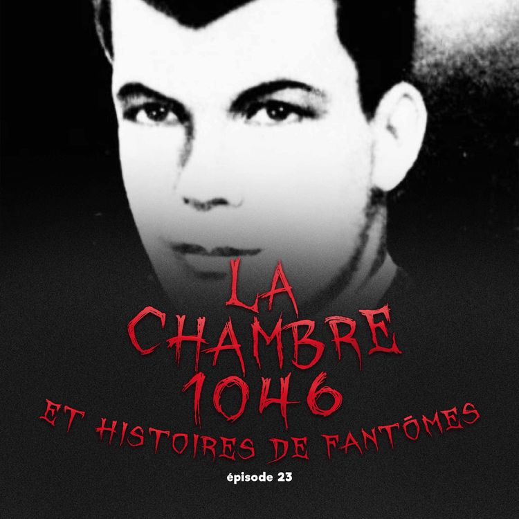 cover art for Le mystère de la chambre 1046 et histoires de fantômes feat. Yop